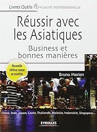 Réussir avec les Asiatiques