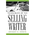 Techniques of the Selling Writer
