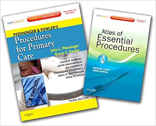 Pfenninger And Fowler S Procedures For Primary Care 3rd Edition