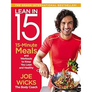 Lean in 15: 15-Minute Meals and Workouts to Keep You Lean and Healthy Paperback – Geïllustreerd, 3 mei 2016