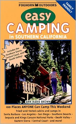Foghorn Outdoors Easy Camping In Southern California Ann Marie