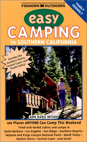 Foghorn Outdoors Easy Camping In Southern California Ann Marie