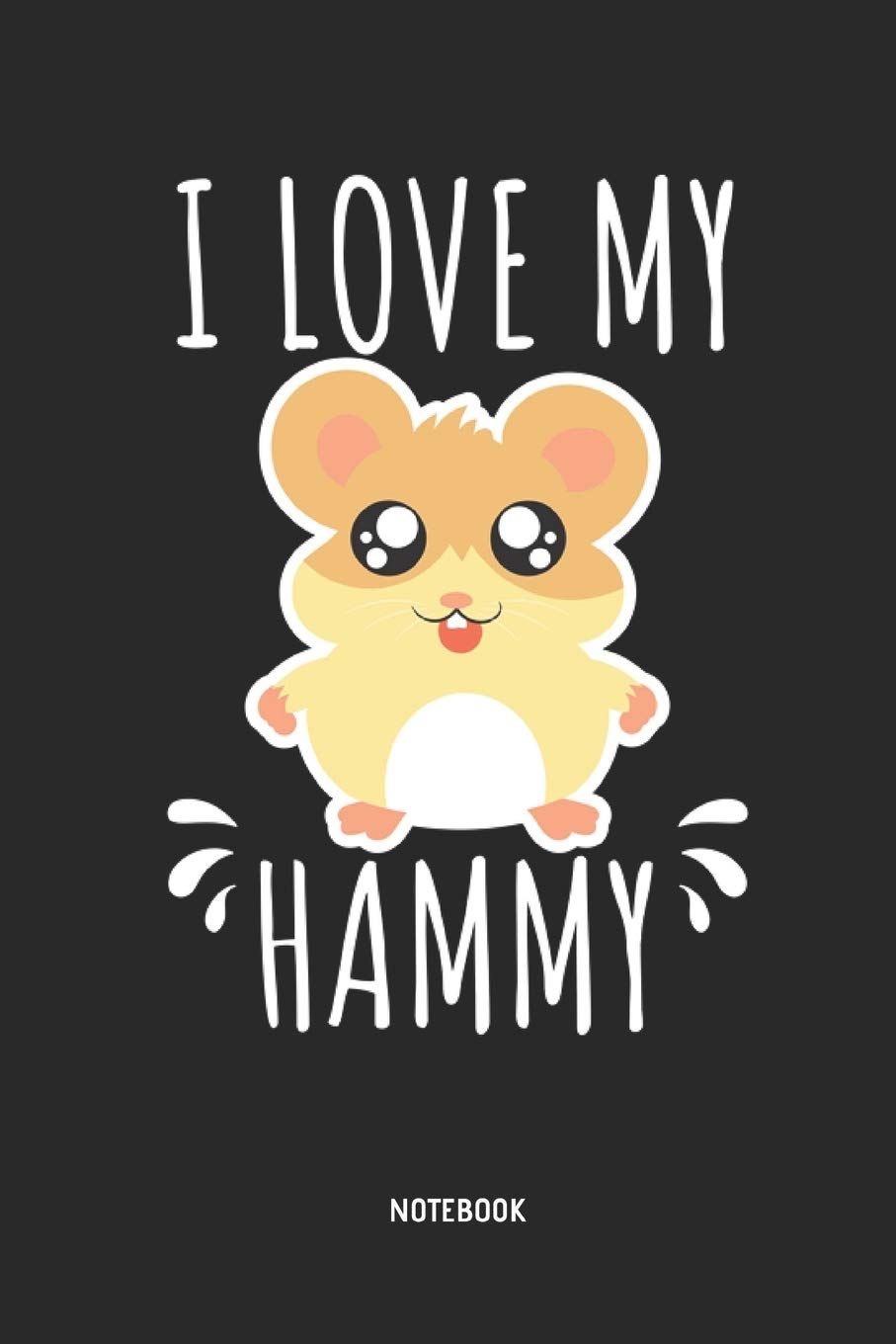i love hamster
