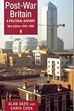 Post-war Britain: A Political History, 1945-92 (Penguin history)