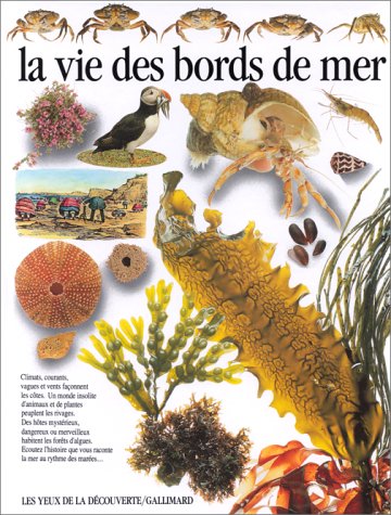 LA VIE DES BORDS DE MER