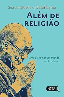Livro Além de religião: Uma ética por um mundo sem fronteiras