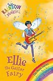 Ellie the Guitar Fairy: The Music Fairies Book 2 (Rainbow Magic)