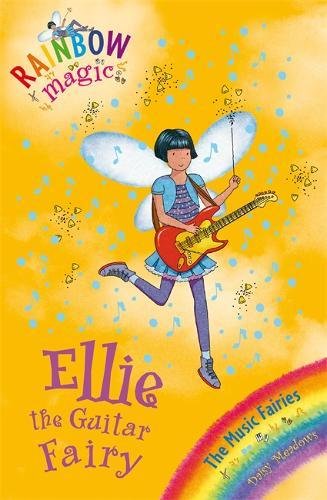 Ellie the Guitar Fairy: The Music Fairies Book 2 (Rainbow Magic)