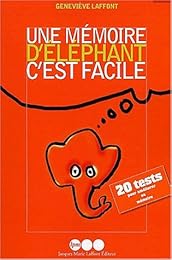 Une  mémoire d'éléphant, c'est facile
