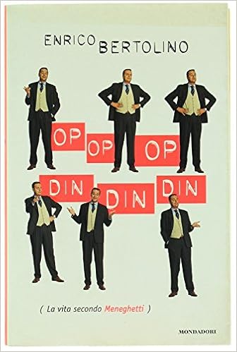 Enrico Bertolino - OP OP OP DIN DIN DIN.  La vita secondo Meneghetti (1999)