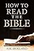 How to Read the Bible by