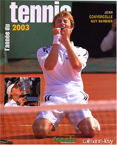 L' année du tennis 2003