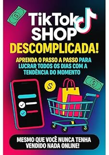 Livro TIKTOKSHOP DESCOMPLICADA