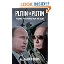 Putin vs Putin: Vladimir Putin Viewed from the Right