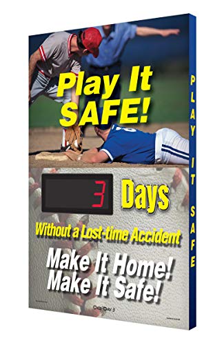 Accuform Digi-Day 3 Electronic Safety Scoreboard,"PLAY IT SAFE! DAYS WITHOUT A LOST TIME ACCIDENT - MAKE IT HOME! MAKE IT SAFE!" with Baseball Graphic (SCK128)