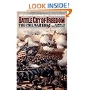 Battle Cry of Freedom: The Civil War Era