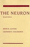 The Neuron : Cell and Molecular Biology, Levitan, Irwin B. and Kaczmarek, Leonard K., 0195100204