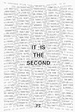 It Is The Second: A Continuation Of Our Philosophical Inquiry (It Is The Series) by P T
