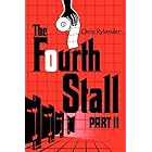The Fourth Stall Part II