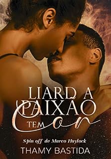 Livro Liard a paixão tem cor