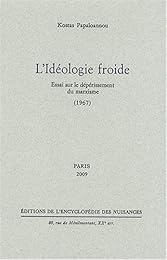 L' idéologie froide