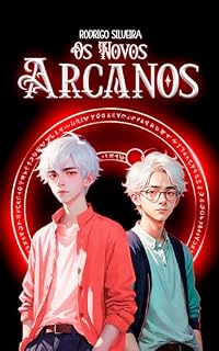 Livro Os Novos Arcanos: Volume Um