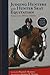 Judging Hunters and Hunter Seat Equitation: A Comprehensive Guide for Exhibitors and Judges by