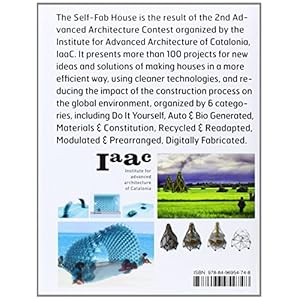 Self Fab House: 2nd Advanced Architecture Contest