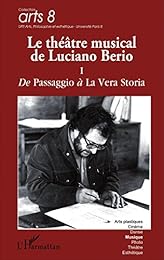 Le  Théâtre musical de Luciano Berio