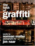 Front cover for the book The Faith of Graffiti by Norman Mailer