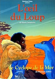 L'oeil Du Loup - Le Cyclope De La Mer