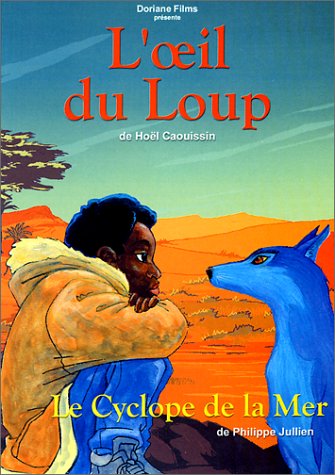 L'oeil Du Loup - Le Cyclope De La Mer