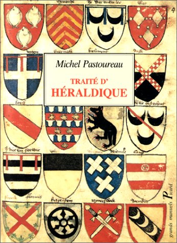 Traité d'héraldique by (Paperback)