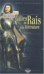 Gilles de Rais et la littérature