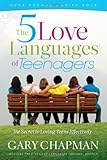 Five Love Languages Of Teenagers New Ed PB by Chapman Gary (2010)