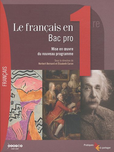 Le  français en bac pro, 1re
