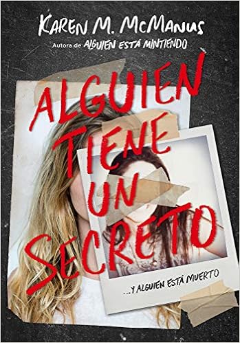 Alguien Tiene Un Secreto Two Can Keep A Secret Sin Limites Amazon De Mcmanus Karen M Fremdsprachige Bucher