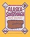 Alaska Sourdough