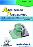 Accelerated Productivity R8 : Autodesk Inventor Release 8 Interactive Tutorial by TEDCF, Melvin, David, 0972254978