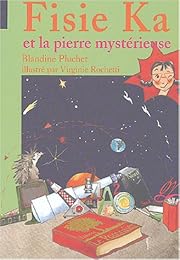 Fisie Ka et la pierre mystérieuse