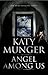 Angel Among Us (A Dead Detective Mystery)