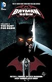 Image de Batman And Robin Vol. 6: The Hunt For Robin (The New 52)