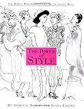 The Power of Style by Annette Tapert, Diana Edkins