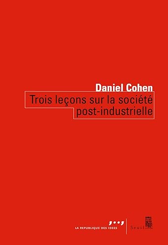 Download Trois leçons sur la société post-industrielle PDF