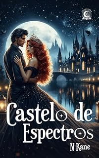 Livro Castelo de Espectros (Fogo e Escuridão Livro 1)