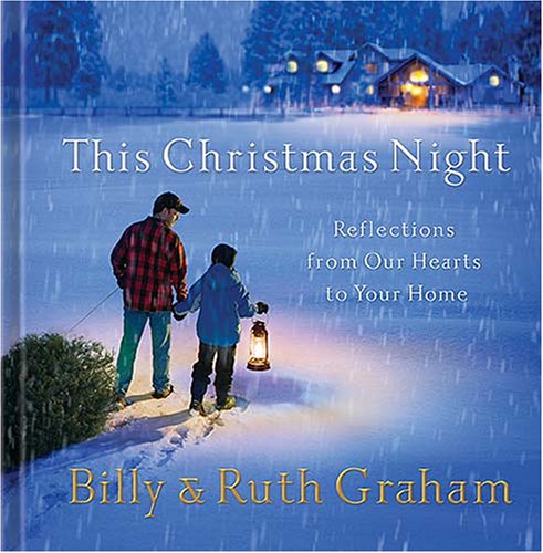 This Christmas Night: Reflections from Our Hear... 1404175369 Book Cover
