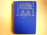 Uncle Arthur's Bedtime Stories: Volumes 5-8