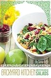 Backyard Kitchen: Mediterranean Salads: A Cookbook from Sarina's Sephardic Cuisine by Sarina Roffé