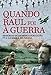 Quando Raul foi à Guerra (Portuguese Edition) - Raul de Carvalho