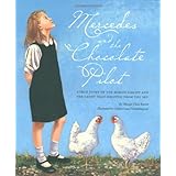 Mercedes and the Chocolate Pilot